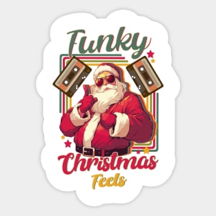 Funky Christmas Feels Retro Santa Mixtapes for Retro Lovers Sticker